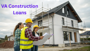 Read more about the article  Benefits of Using a VA Construction Loan for Your Custom-Built Home